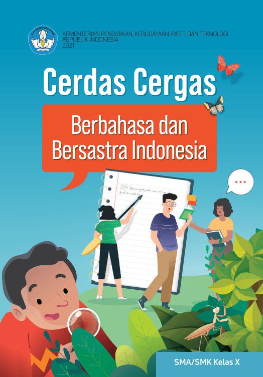 Cerdas Cergas Berbahasa dan Bersastra Indonesia (Kurikulum Merdeka) Kelas X