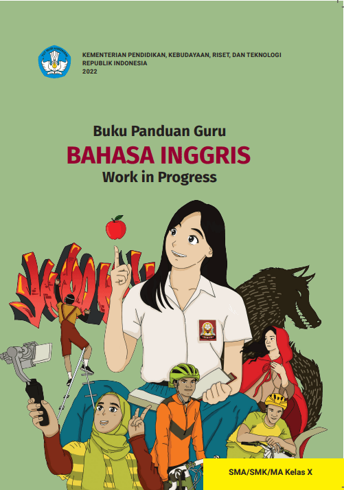 Buku Panduan Guru Bahasa Inggris: Work in Progress untuk SMA/SMK/MA (Kurikulum Merdeka) Kelas X