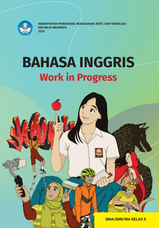 Bahasa Inggris: Work in Progress untuk SMA/SMK/MA (Kurikulum Merdeka) Kelas X