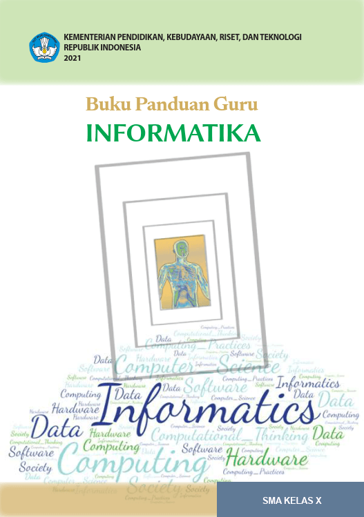 Buku Panduan Guru Informatika (Kurikulum Merdeka) Kelas X