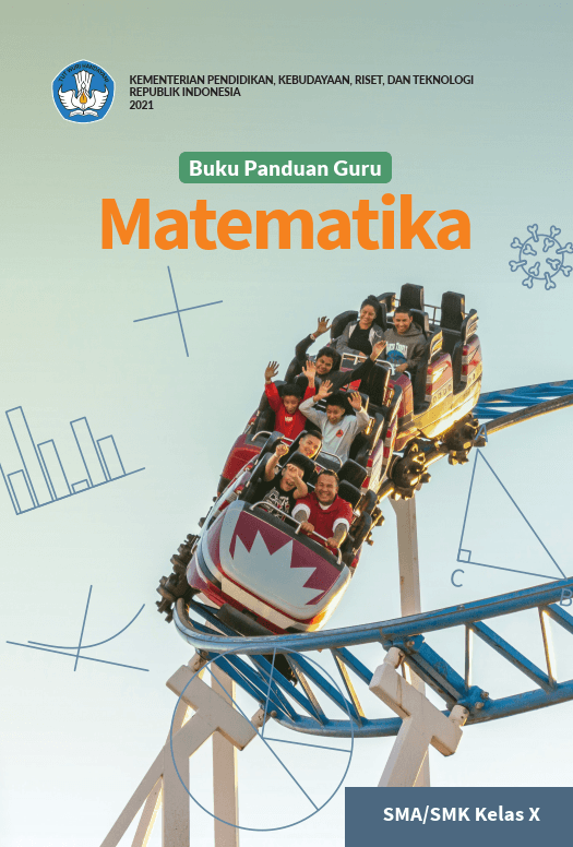 Buku Panduan Guru Matematika (Kurikulum Merdeka) Kelas X