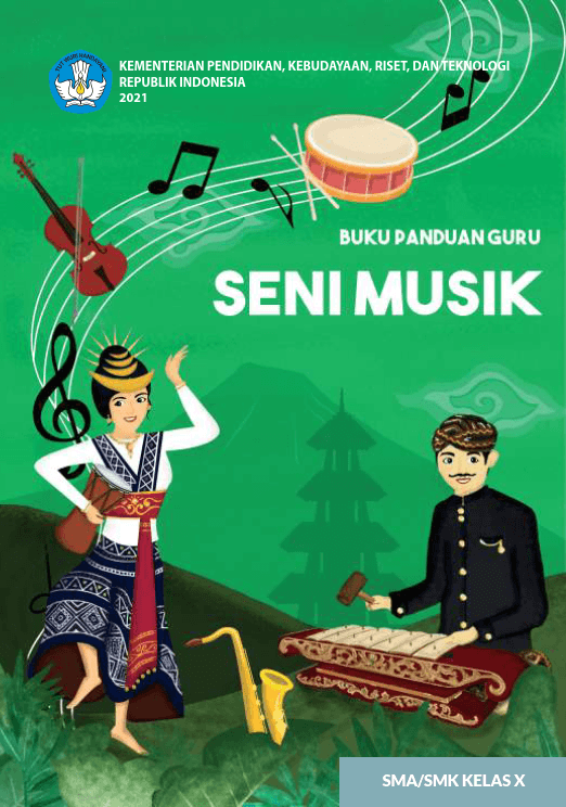 Buku Panduan Guru Seni Musik (Kurikulum Merdeka) Kelas X